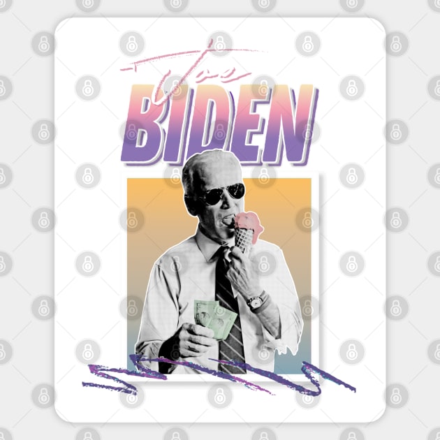 Joe Biden / 90s Style Hipster Statement Design Sticker by DankFutura